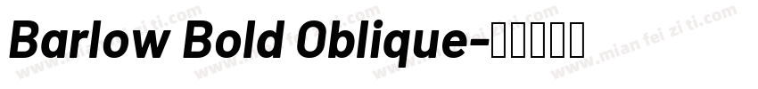 Barlow Bold Oblique字体转换